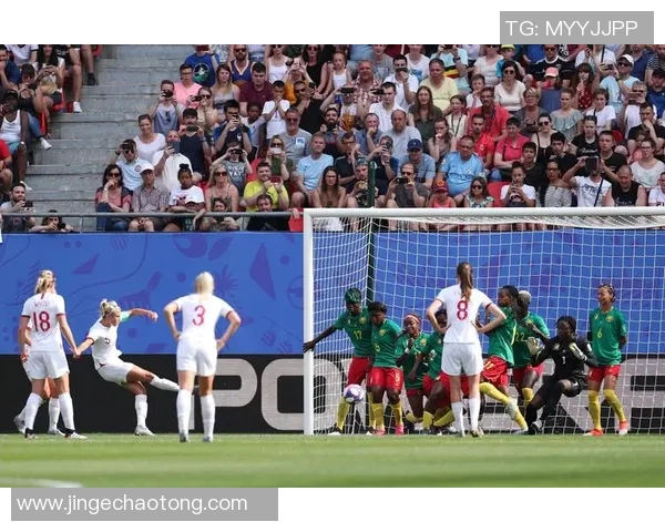 英格兰与喀麦隆下半场精彩对决回顾与分析