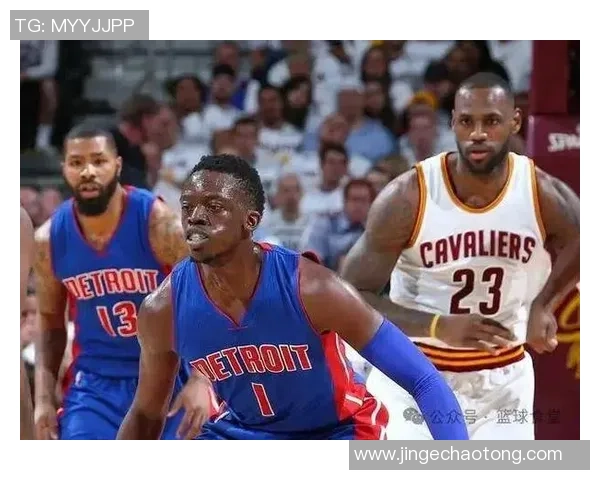 骑士与活塞精彩对决视频直播全程回顾与分析